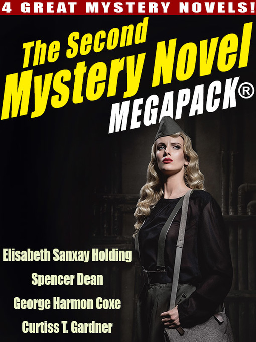 Title details for The Second Mystery Novel by Elisabeth Sanxay Holding - Available